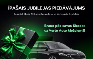 Vēl nebijis piedāvājums, sagaidot Škoda 130. dzimšanas dienu un Verte Auto 5. jubileju